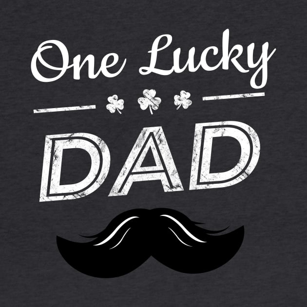 One Lucky Dad Funny St Patrick Day Gift by Yasna